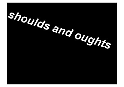 shoulds
